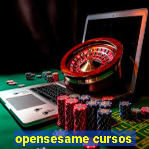 opensesame cursos